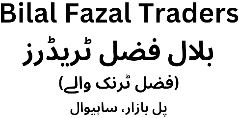 Bilal Fazal Traders بلال فضل ٹریڈرز